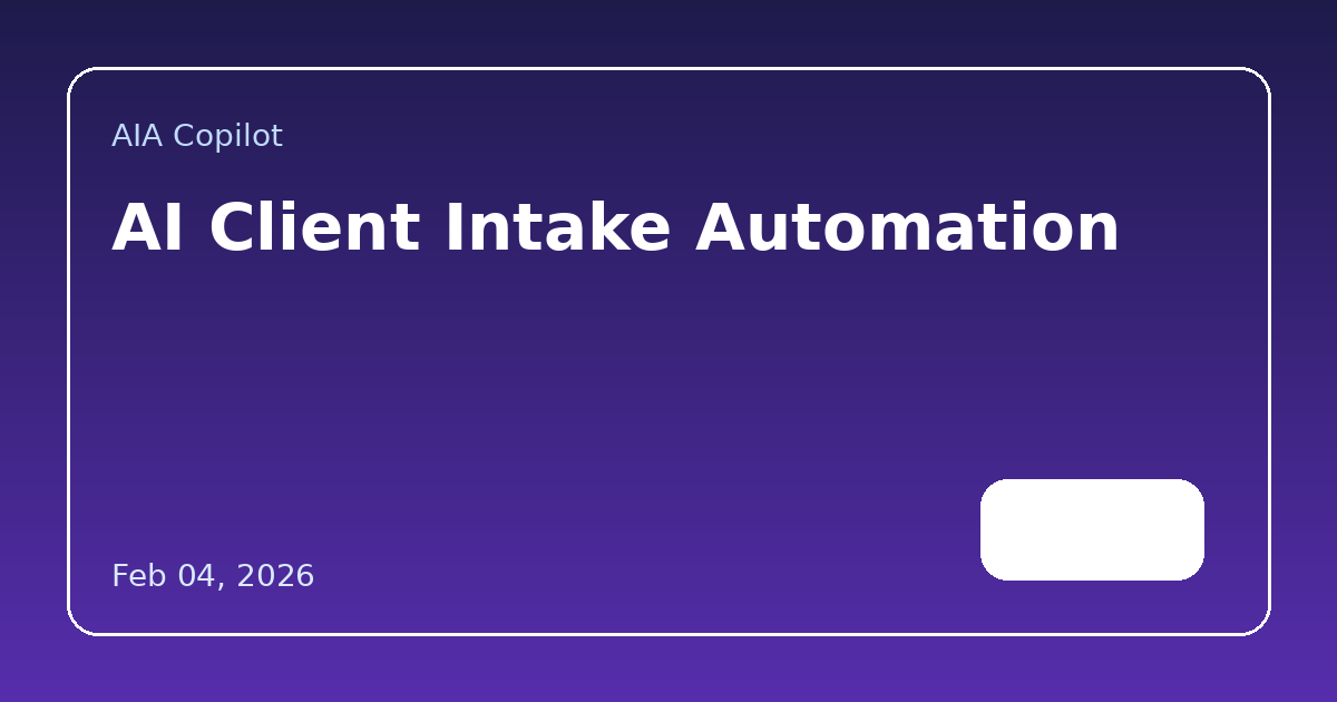 AI Client Intake Automation
