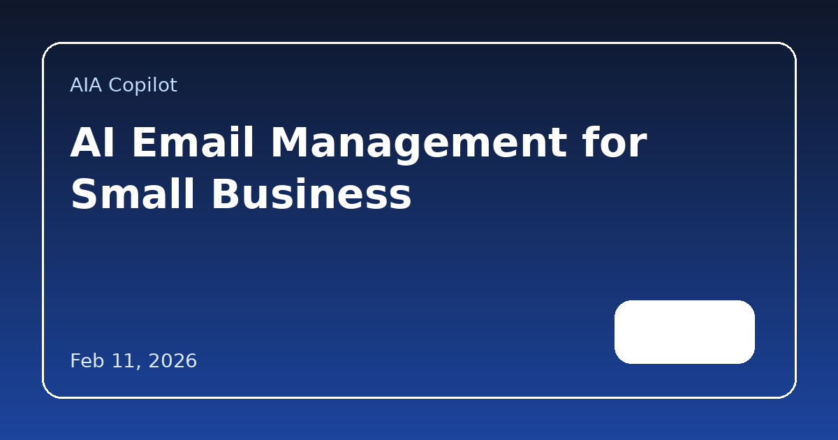 AI Email Management for Small Business