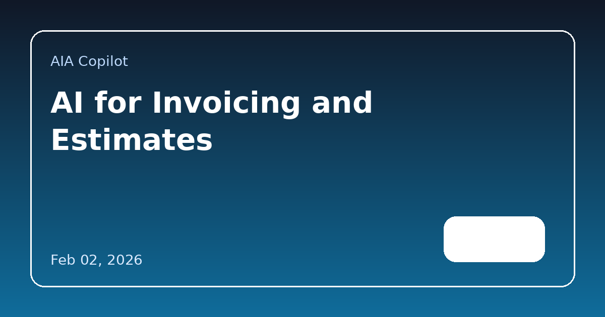 AI for Invoicing and Estimates