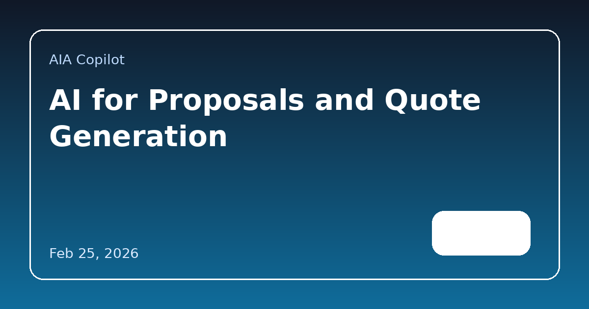 AI for Proposals and Quote Generation